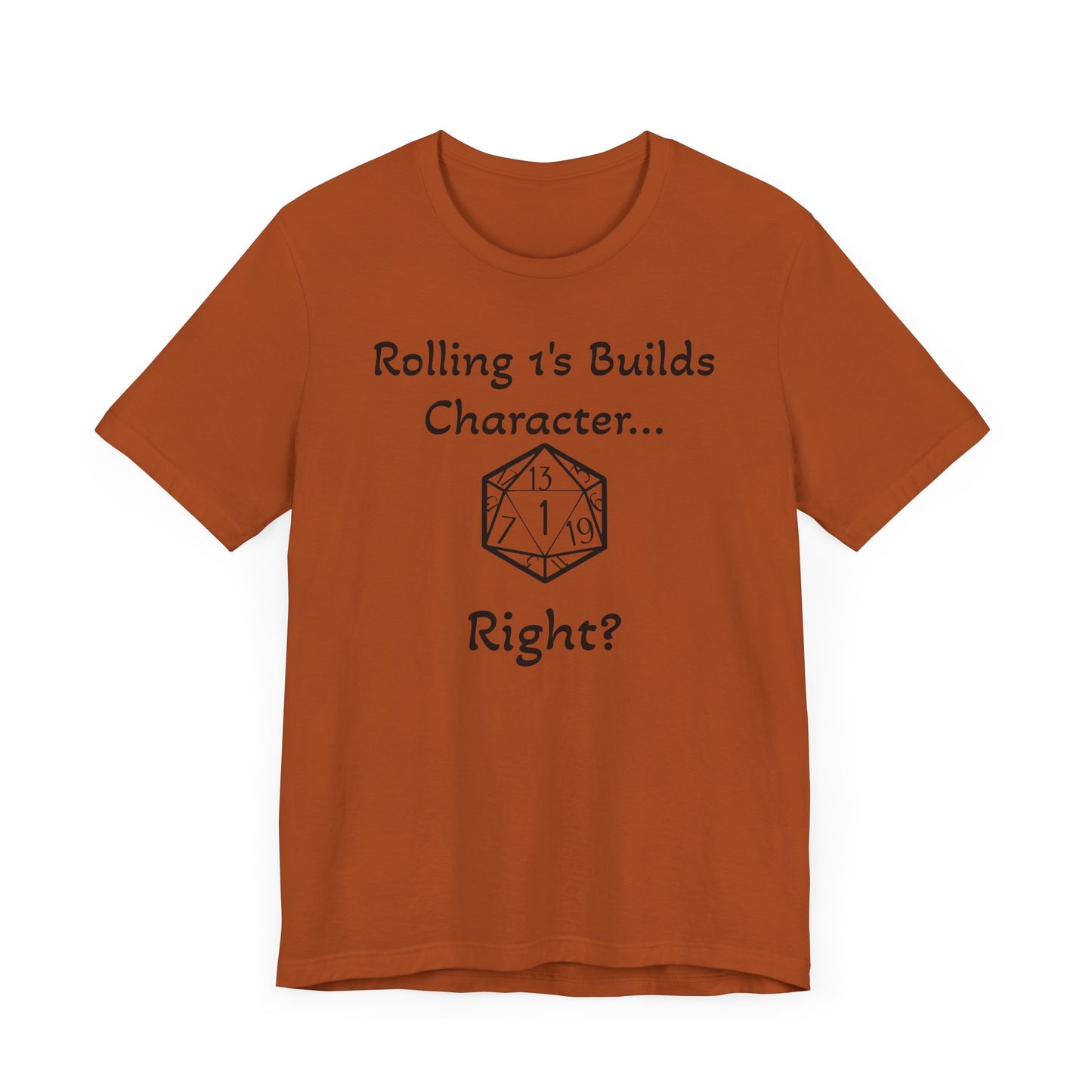 Builds Character Unisex Jersey Short Sleeve Tee