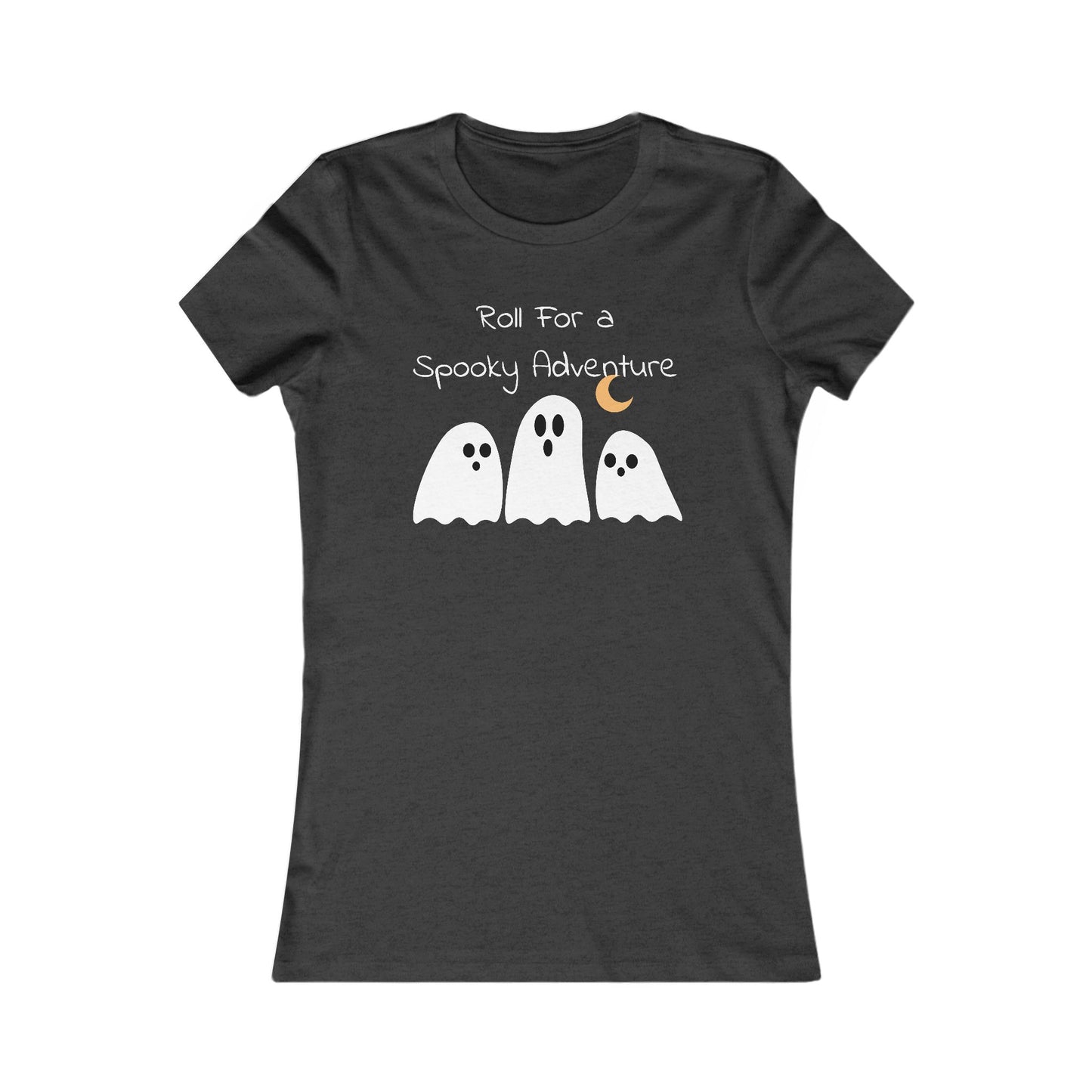 Roll For Spooky Adventure Women's Favorite Tee