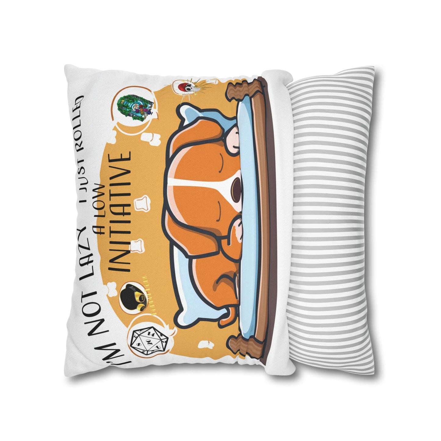 Cute Dog Sleeping Pillowcase - "I'm Not Lazy, I Just Rolled a Low Initiative"