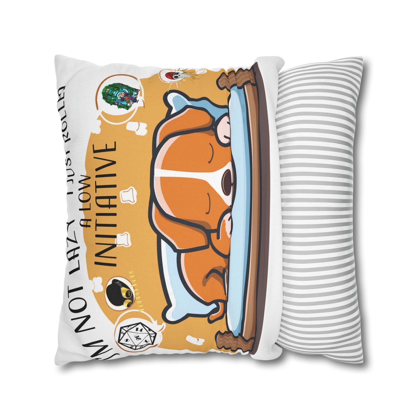 Cute Dog Sleeping Pillowcase - "I'm Not Lazy, I Just Rolled a Low Initiative"