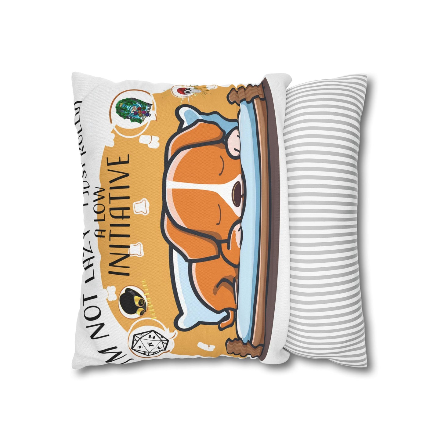 Cute Dog Sleeping Pillowcase - "I'm Not Lazy, I Just Rolled a Low Initiative"