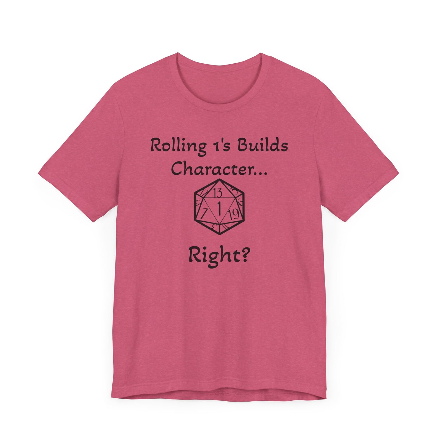 Builds Character Unisex Jersey Short Sleeve Tee