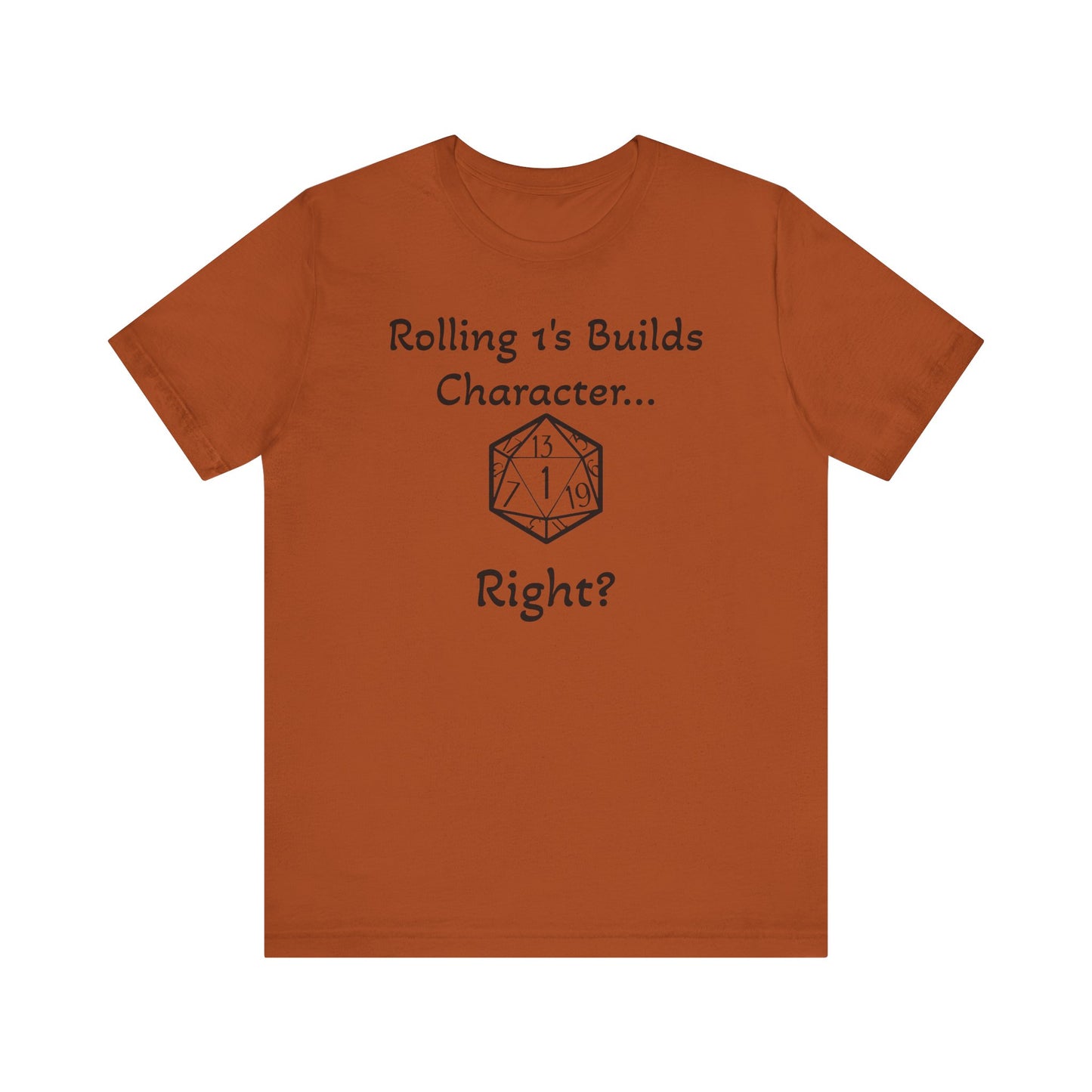 Builds Character Unisex Jersey Short Sleeve Tee