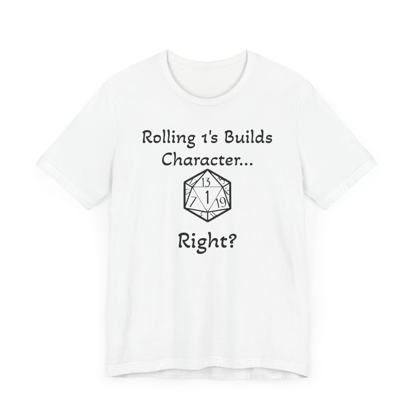 Builds Character Unisex Jersey Short Sleeve Tee